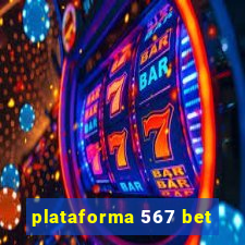 plataforma 567 bet